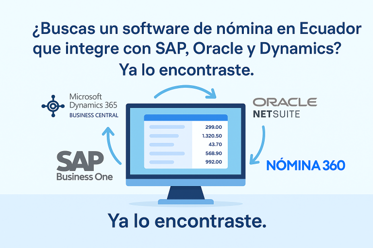Integración de Nómina360 con ERP en Ecuador